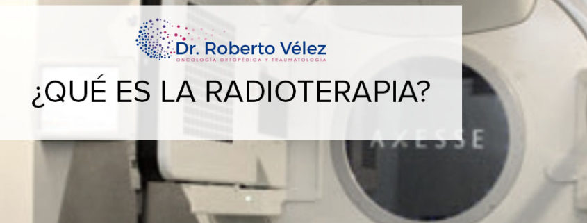 RADIOTERAPIA DR VELEZ
